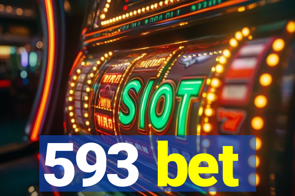 593 bet